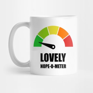 Meter Series - NOPE-O-METER 1- Gauge Level 1 - Lovely - 1A Mug